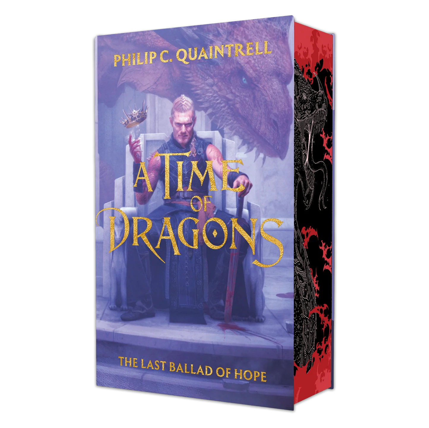 A Time of Dragons; The Last Ballad of Hope - Indie Endless Edition (1st Printing)